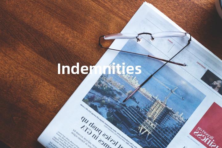 Indemnities