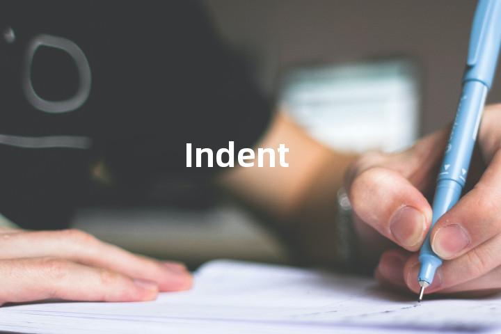 Indent