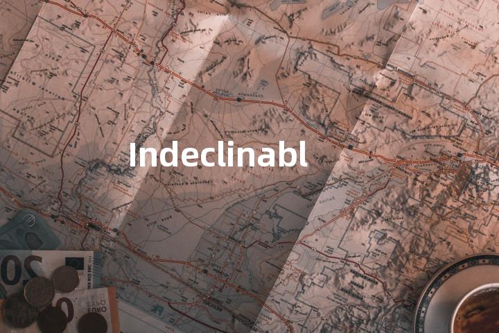 Indeclinable