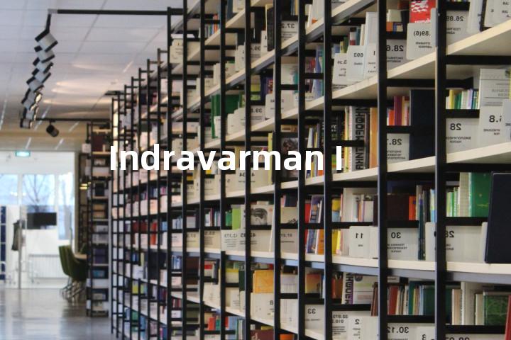Indravarman I单词图解，单词释义场景配图