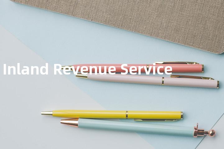 Inland Revenue Service单词图解，单词释义场景配图