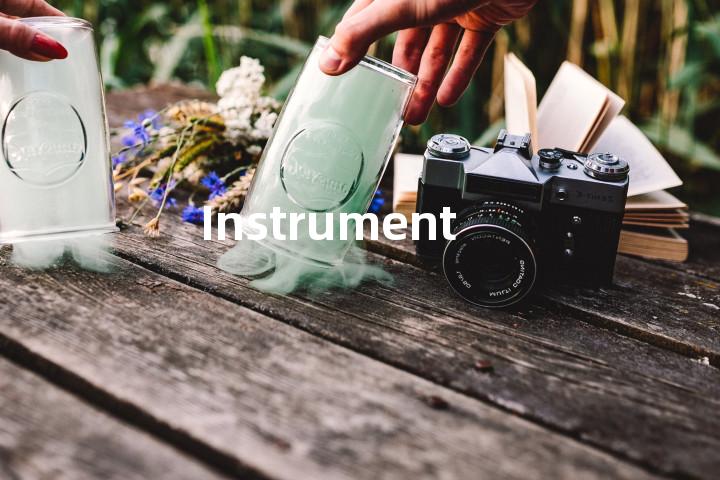 Instrument