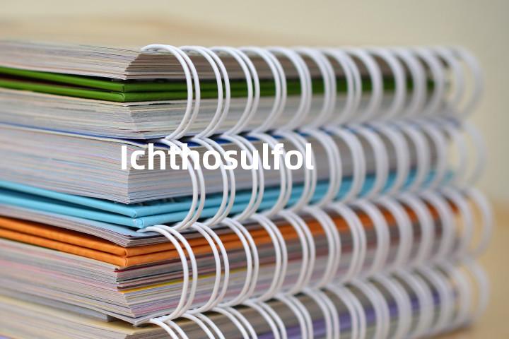 Ichthosulfol单词图解，单词释义场景配图