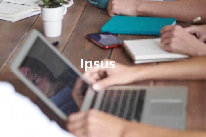 Ipsus单词图解，单词释义场景配图