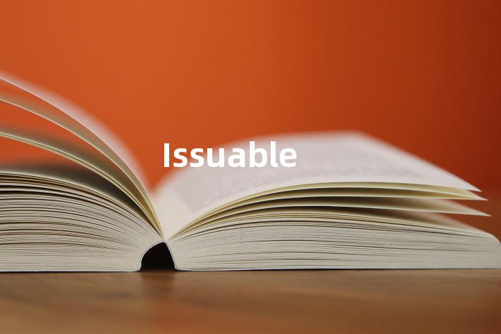 Issuable