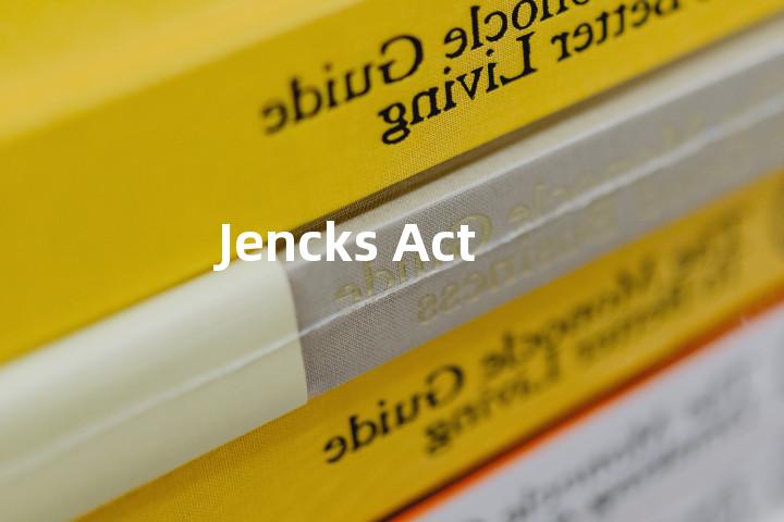 Jencks Act单词图解，单词释义场景配图