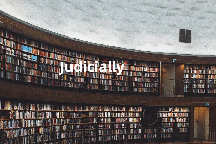 Judicially