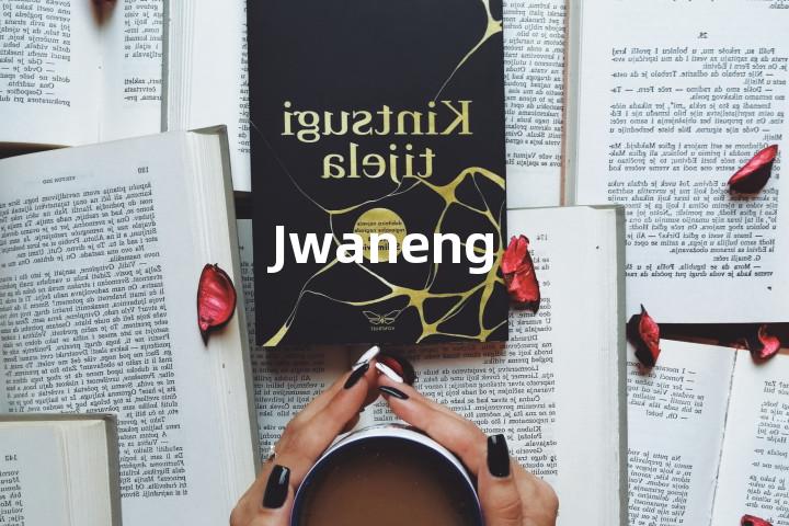 Jwaneng单词图解，单词释义场景配图