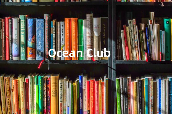 Ocean Club单词图解，单词释义场景配图