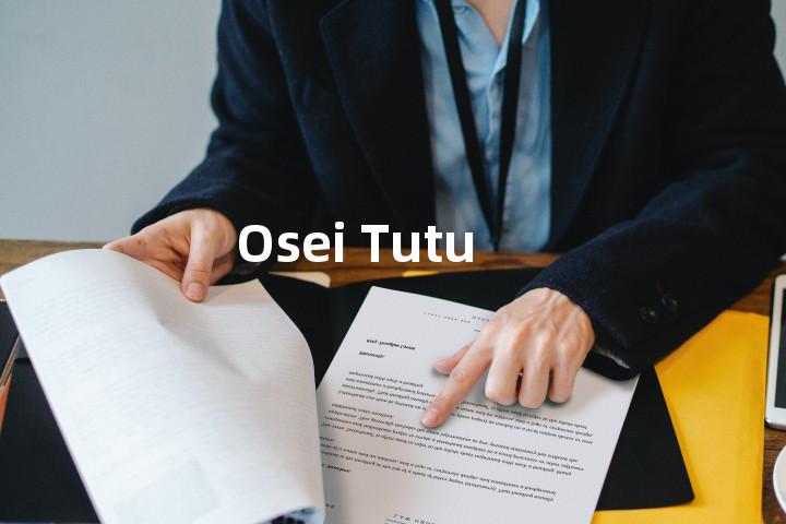 Osei Tutu单词图解，单词释义场景配图
