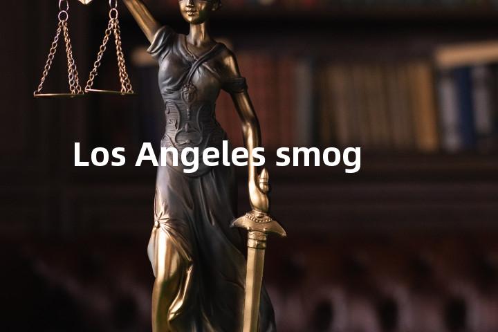 Los Angeles smog单词图解，单词释义场景配图