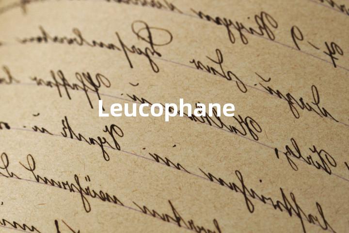 Leucophane