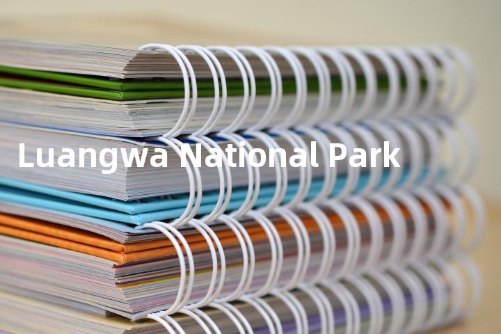 Luangwa National Park单词图解，单词释义场景配图
