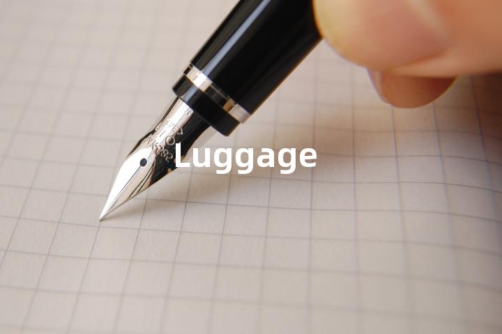 Luggage