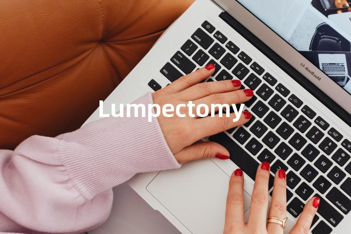 Lumpectomy