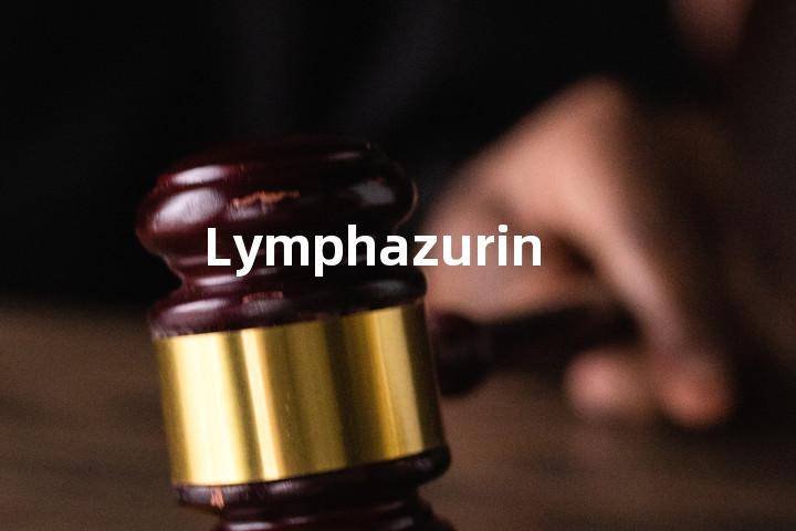 Lymphazurin单词图解，单词释义场景配图