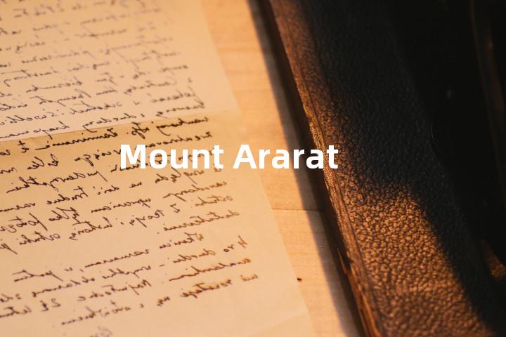 Mount Ararat单词图解，单词释义场景配图