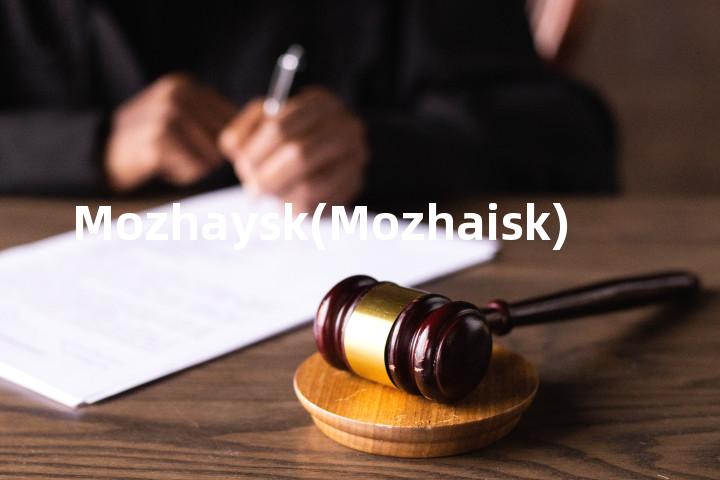 Mozhaysk(Mozhaisk)单词图解，单词释义场景配图