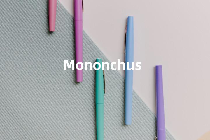 Mononchus单词图解，单词释义场景配图