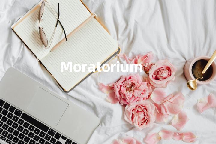 Moratorium