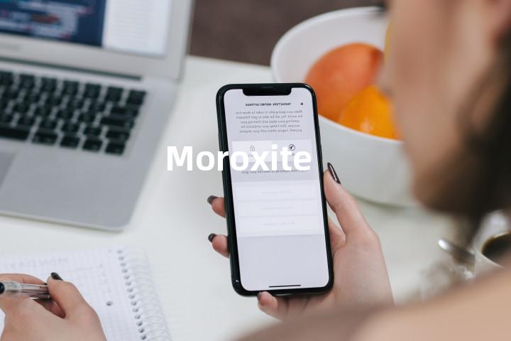 Moroxite