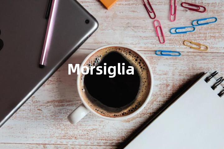 Morsiglia单词图解，单词释义场景配图