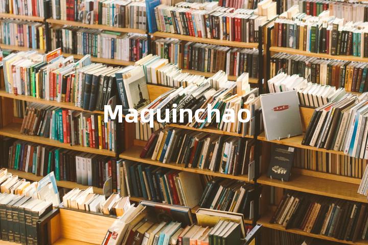 Maquinchao单词图解，单词释义场景配图