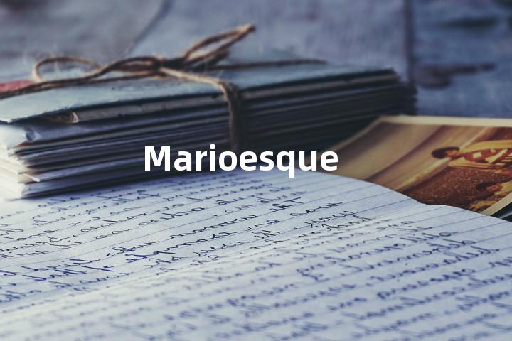 Marioesque单词图解，单词释义场景配图