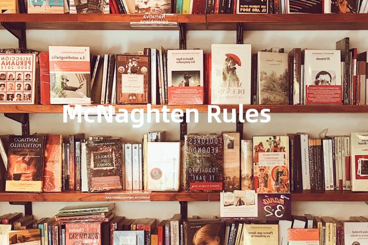 McNaghten Rules单词图解，单词释义场景配图