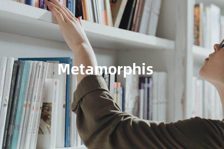 Metamorphism