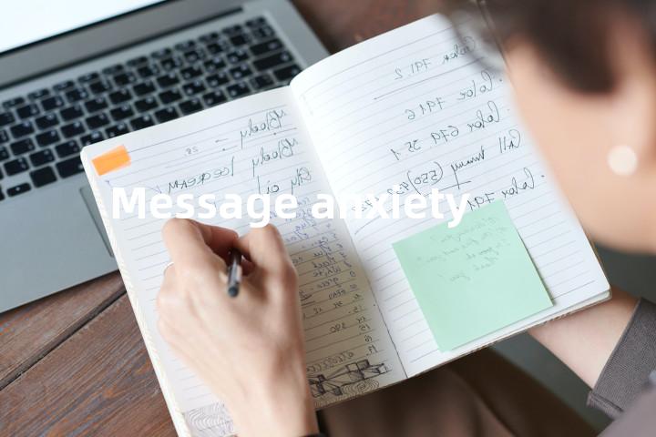 Message anxiety单词图解，单词释义场景配图