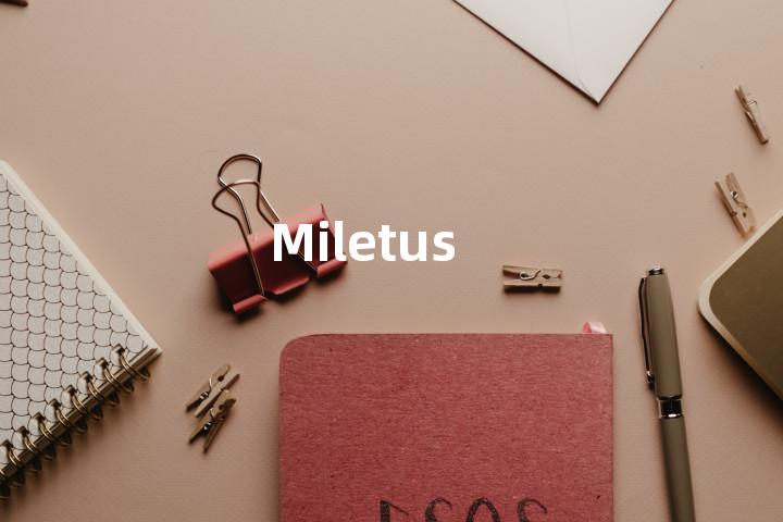 Miletus单词图解，单词释义场景配图
