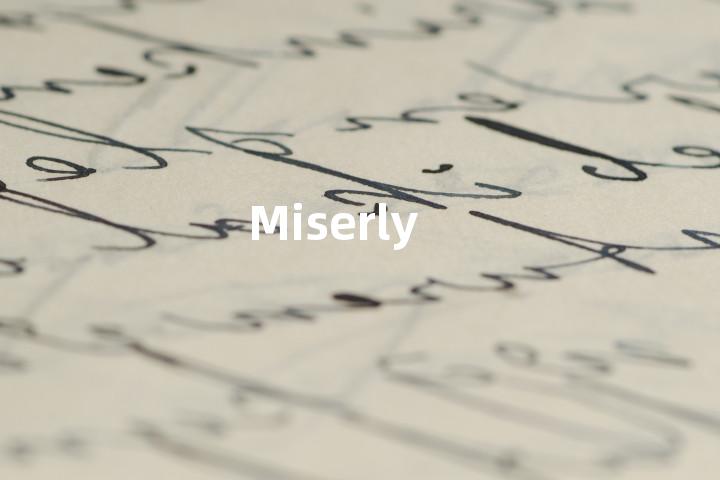 Miserly