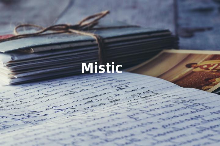 Mistic