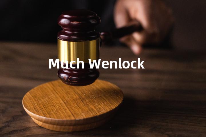 Much Wenlock单词图解，单词释义场景配图