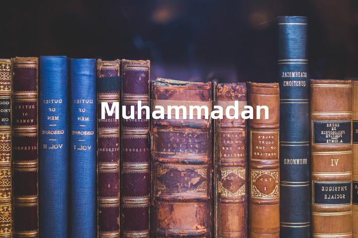 Muhammadan