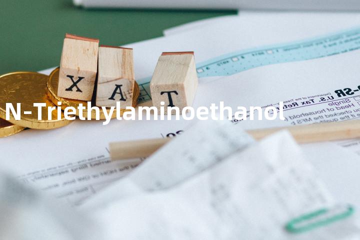 N-Triethylaminoethanol单词图解，单词释义场景配图