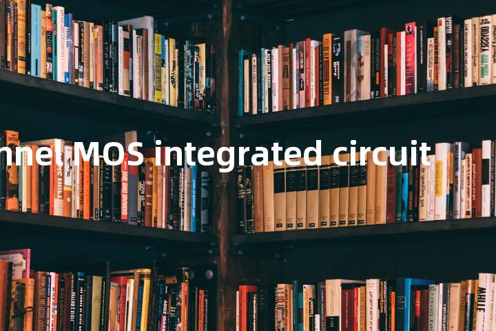 N-channel MOS integrated circuit单词图解，单词释义场景配图