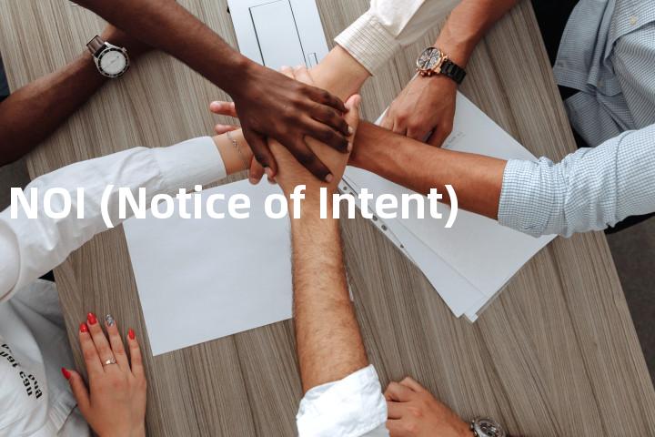 NOI (Notice of Intent)单词图解，单词释义场景配图