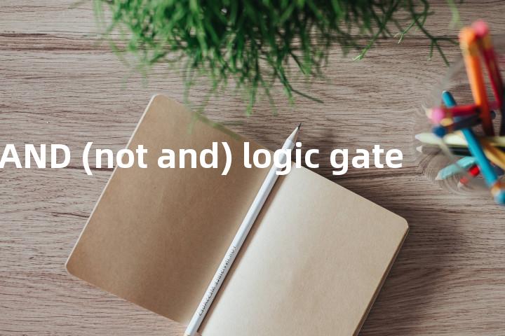 NAND (not and) logic gate单词图解，单词释义场景配图