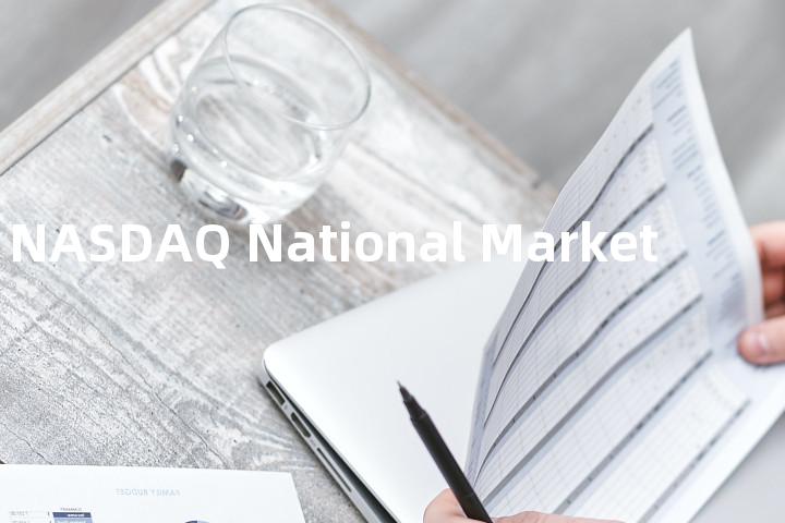 NASDAQ National Market单词图解，单词释义场景配图