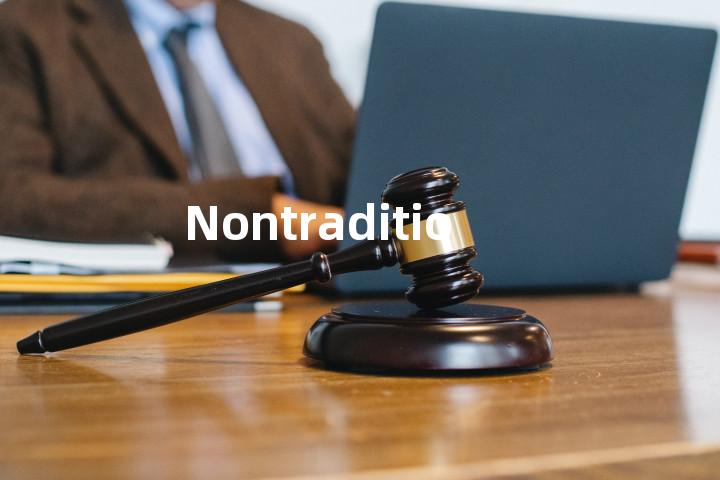 Nontraditional