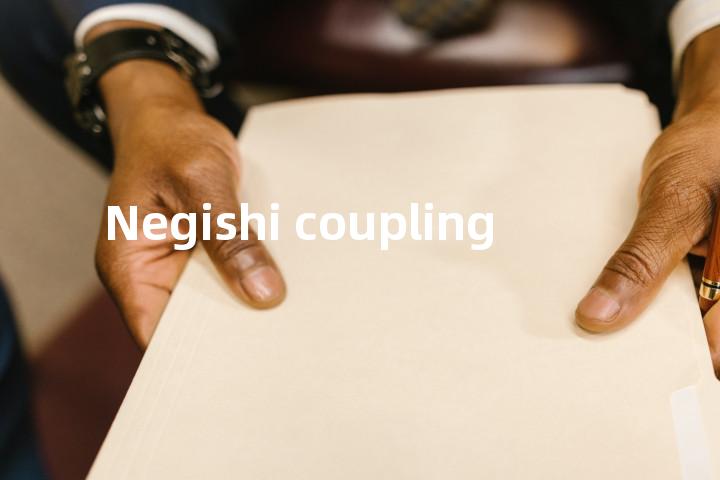 Negishi coupling单词图解，单词释义场景配图