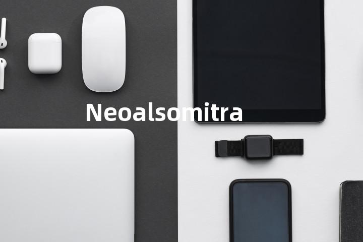 Neoalsomitra单词图解，单词释义场景配图