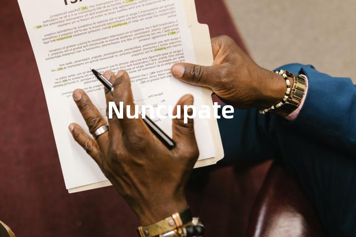 Nuncupate