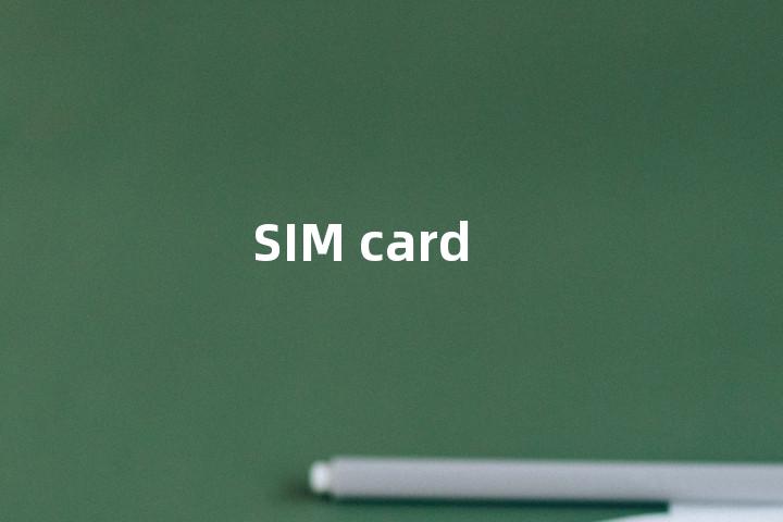 SIM card单词图解，单词释义场景配图
