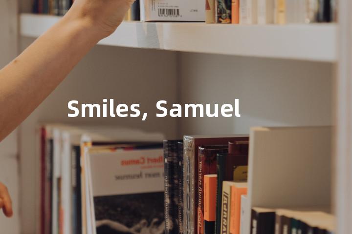 Smiles, Samuel单词图解，单词释义场景配图
