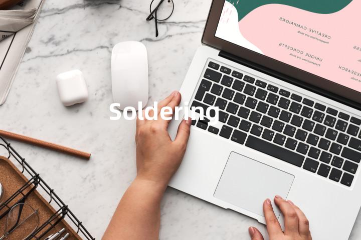 Soldering