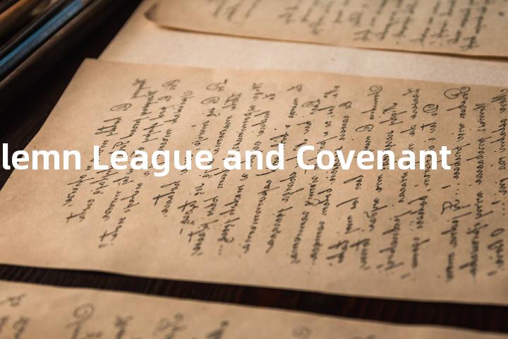 Solemn League and Covenant单词图解，单词释义场景配图