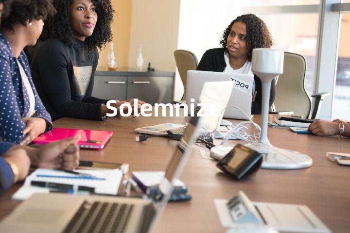 Solemnize